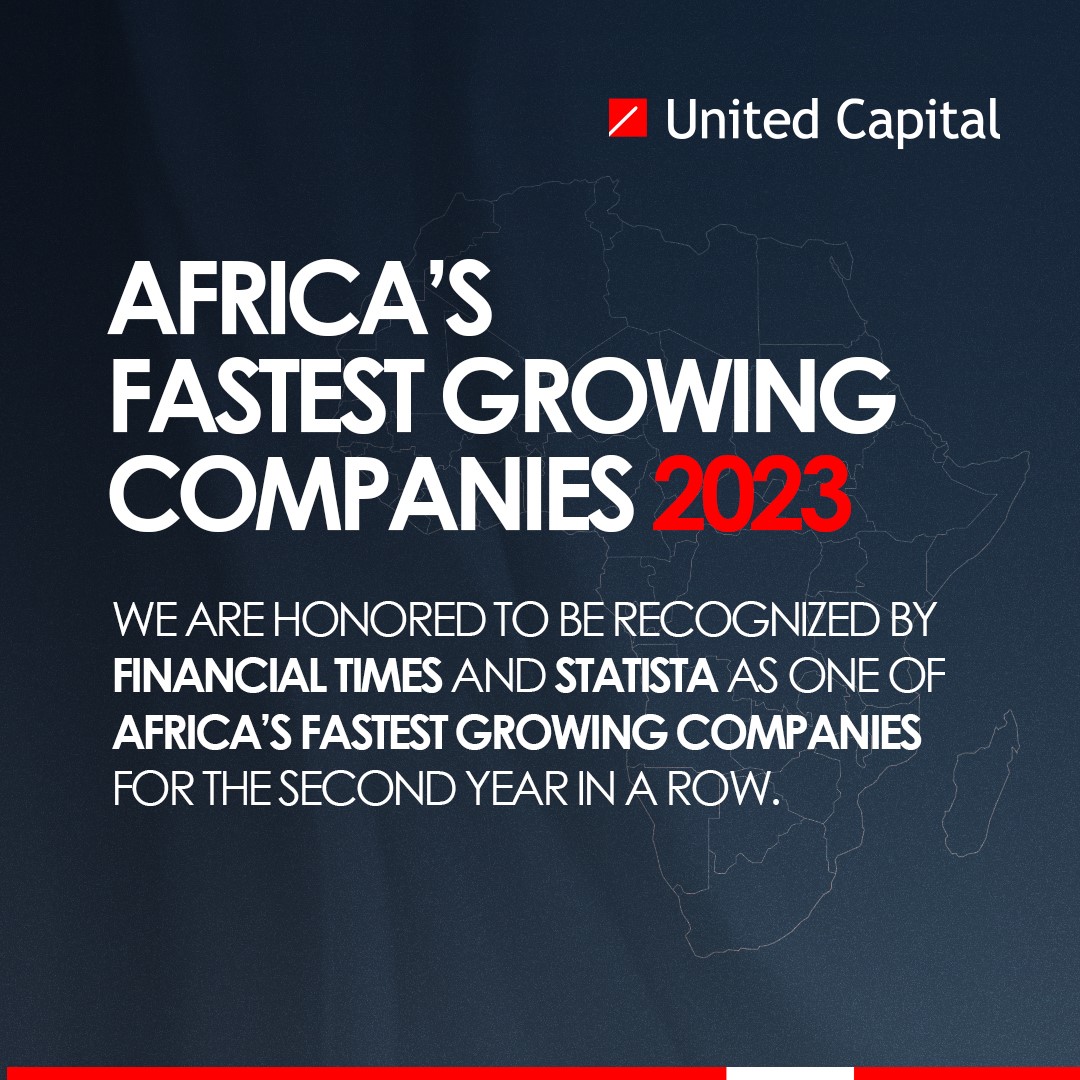 UNITED CAPITAL PLC NAMED ONE OF AFRICA S FASTEST GROWING